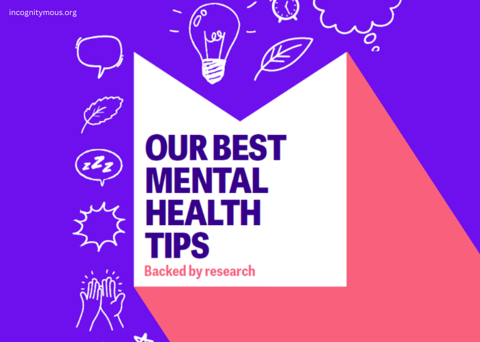 Top Tips for Maintaining Mental Health and Well-Being